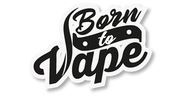 BORN TO VAPE
